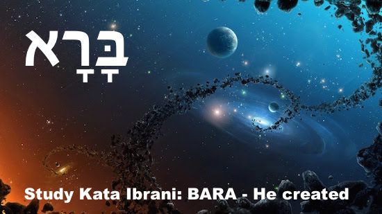 BARA': Studi Kata Ibrani - SarapanPagi Biblika Ministry